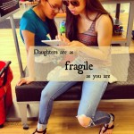 Fragile…mom influence