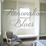 Renovation Blues