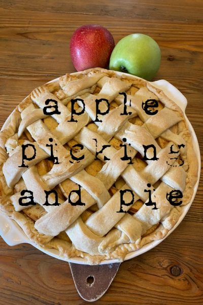 apple picking and pies