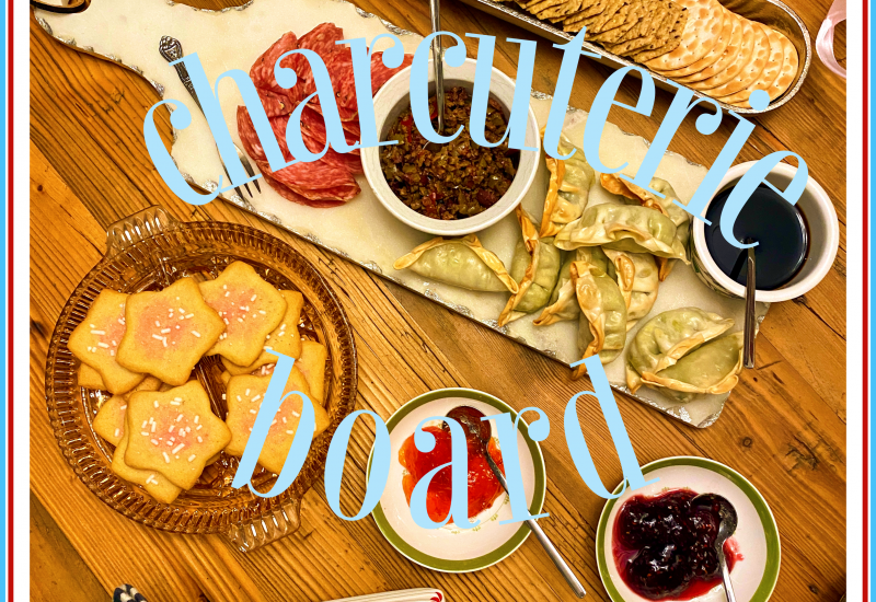 charcuterie board